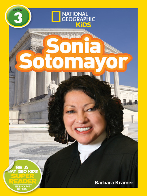 Title details for Sonia Sotomayor by Barbara Kramer - Available